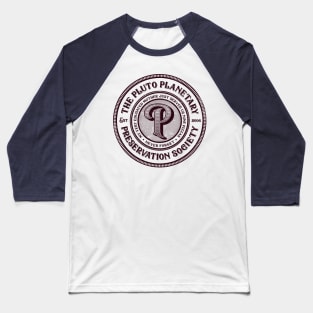 The Pluto Planetary Society Baseball T-Shirt